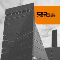 EXE - M024 - Void Stalker(2018)