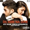 02 Dil Meri Na Sune Genius Mp3