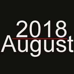 August 2018
