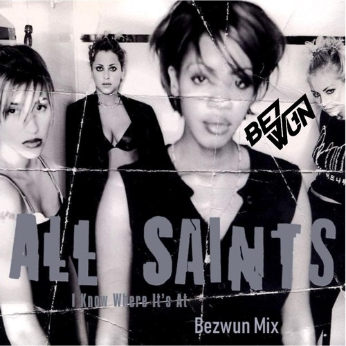 I Know Where It's At (Bezwun Mix) Free Download