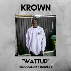 Wattup (Prod. Hamley)