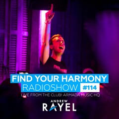 Find Your Harmony Radioshow #114 (FYH100 Special Live @ Armada Club)