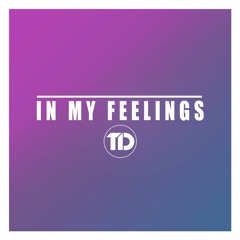 In My Feelings (Remix)
