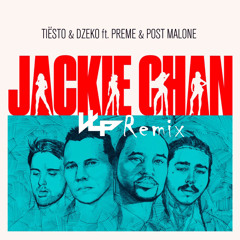 Tiësto, Dzeko - Ft. Preme & Post Malone – Jackie Chan (VLP Remix)