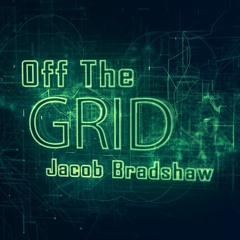 Off The Grid | Free EDM | No Royalty | Jacob Bradshaw Music