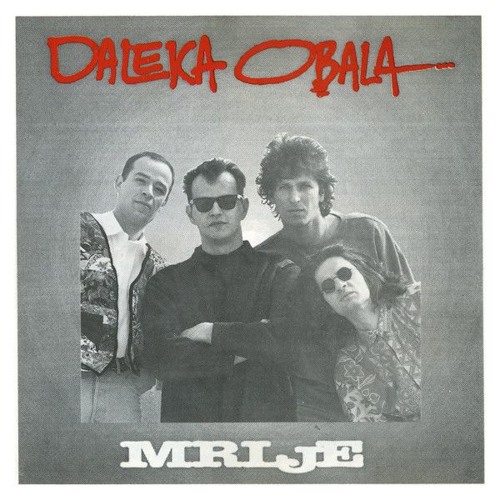 Daleka obala - Mojoj lijepoj