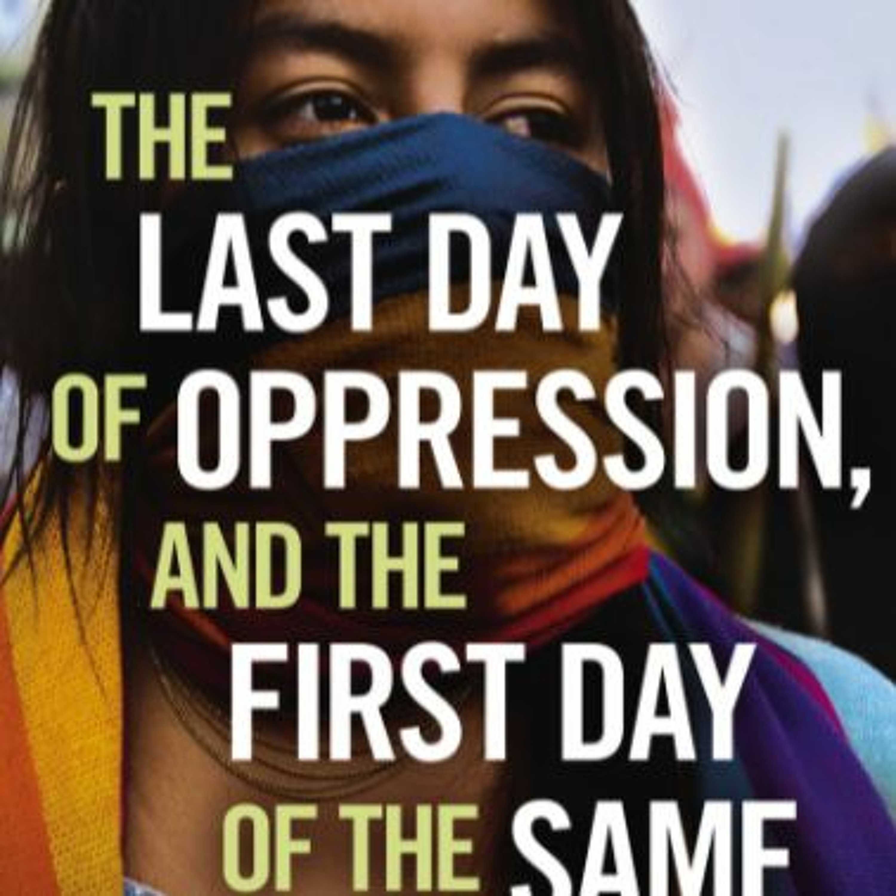 Book launch: 'The Last Day Of Oppression and the First Day of the Same' with author Jeffery Webber episode artwork