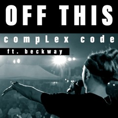 Off This ft. Beckway