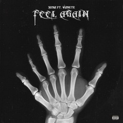 Feel Again Ft. Vanete