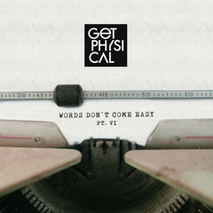 Words Don't Come Easy Pt. 6 (Snippets)
