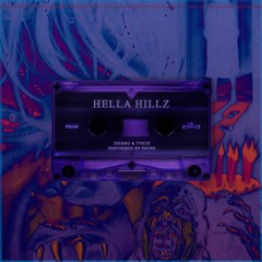 HELLA HILLZ (C&S PROD. BY PSCHD)