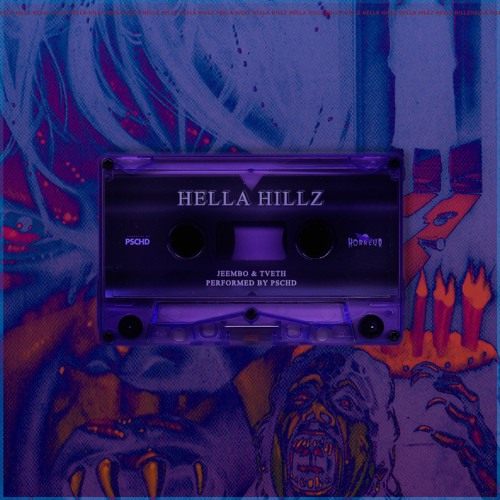 HELLA HILLZ (C&S PROD. BY PSCHD)