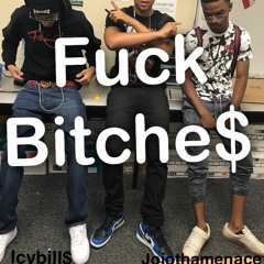 Fuck Bitche$ Ft OBP Jojo(Prod. Yung Pear)