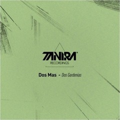 Dos Mas - Dos Gardenias (Massivedrum Groove-Denia Remix) - OUT NOW