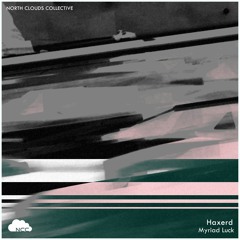 Haxerd - Myriad Luck