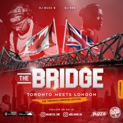 THE BRIDGE MIX - TORONTO MEETS LONDON (100% SOCA) Mixed By @djbuzzb Swc & @deejaydee.uk