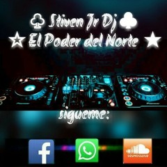 Sed de Chicha-El Poder del Norte Stiven Dj