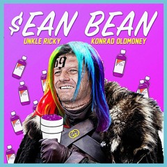 Sean Bean ft. Unkle Ricky and Konrad OldMoney