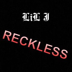 RECKLESS(feat. Judas)(Prod. blade901)