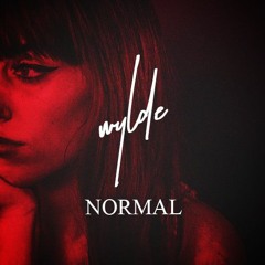 Normal - Sasha Sloan (Wylde Remix)