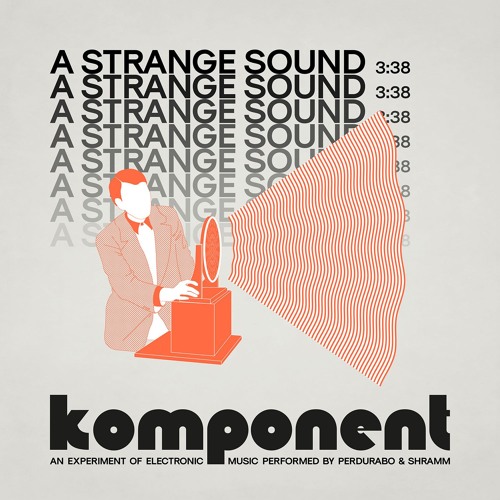 Komponent - A Strange Sound