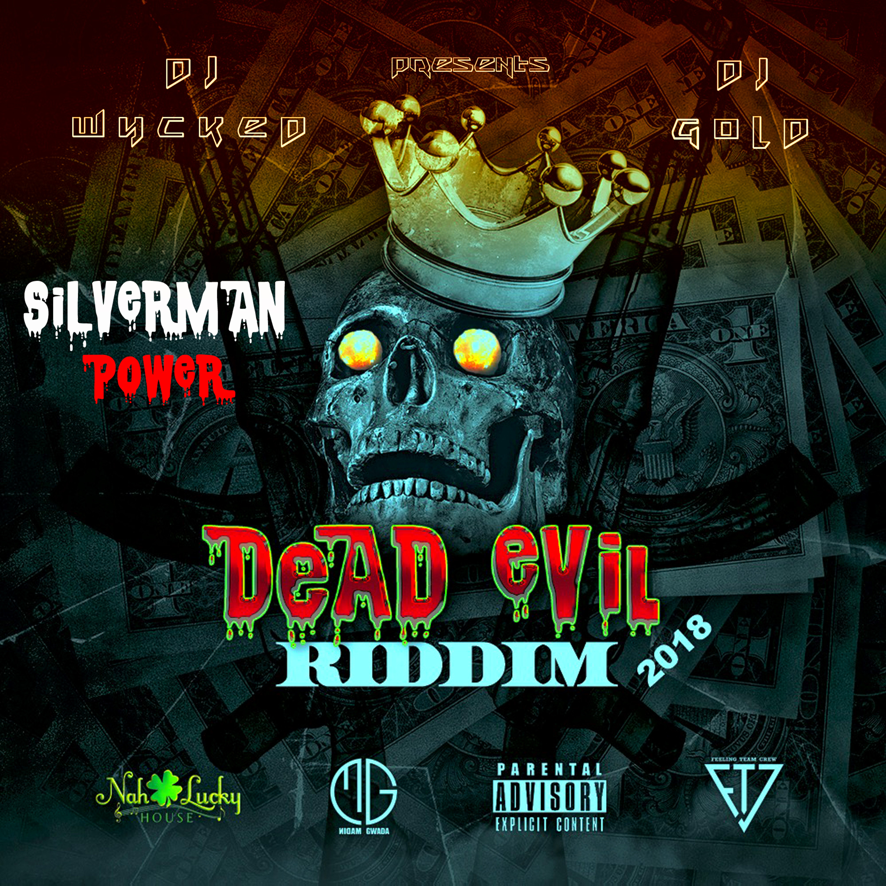 Silverman X Dj Wycked - Power (Dead Evil riddim 2k18 by Dj Wycked & Dj Gold) episode artwork