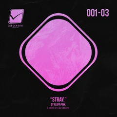 Fluff Pink - Stray