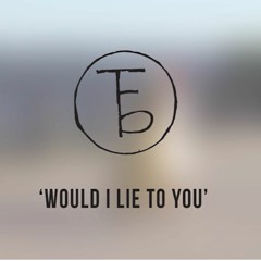 The Front Bottoms- Would I Lie To You (Demo)
