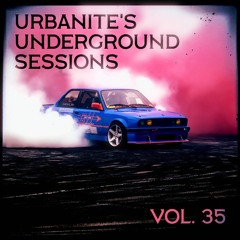 Urbanite's Underground Sessions Vol. 35