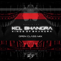 Official KCL Bhangra Open Class 2018 Mix