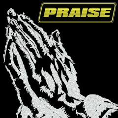 Praise The Lord (freestyle)