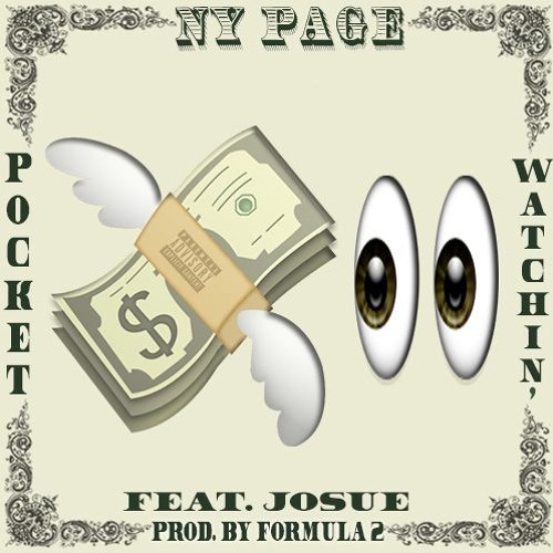 Pocket Watchin' Feat. Josue (Produced By Formula 2)