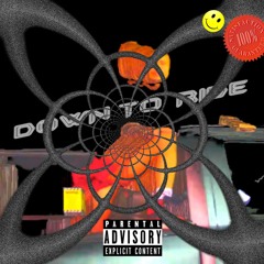 Down to Ride