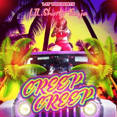 Creep Creep (Prod. by Darneezie)