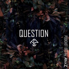 Question Podcast 003 (by AllixZ) Free Download