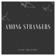 Among Strangers