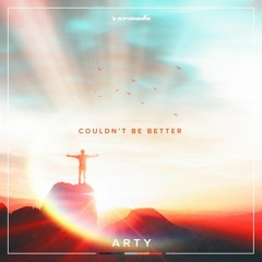 Arty - Couldn't Be Better (Arty & Vion Konger Remix)(Set Rip ASOT 874)