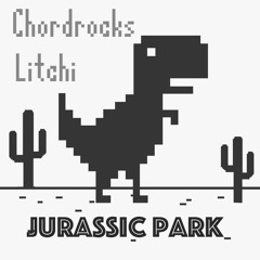 Litchi  - Jurassic Park (Original Mix) FREE DOWNLOAD