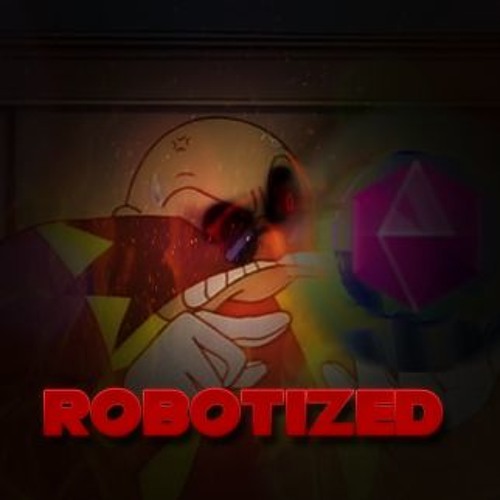 .:ROBOTIZED:. (A Dr.Eggman Megalovania)