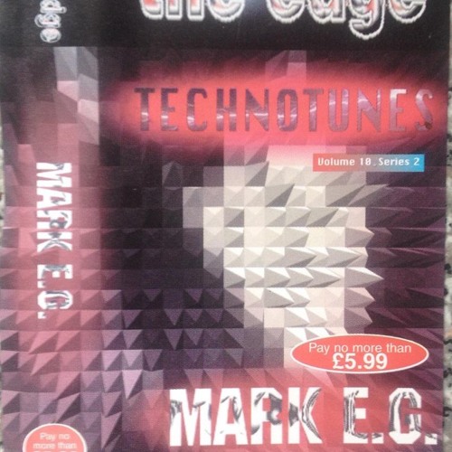Mark EG--The Edge TechnoTunes Volume 10-Series 2