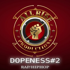 Dopeness #2 Rap/HipHop
