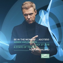 Armin Van Buuren - ASOT 850 Tomorrowland 2018 (Free Download)