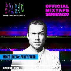 HSMF18 Official Mixtape Series #20: Party Favor [Your EDM Premiere]