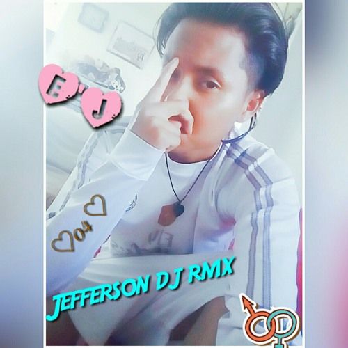 -¦-JEFFERSON DJ RMX 👉E'J👈-¦-FT-¦-DUX REMIXER-¦-CUMBIA PERUANA DE EMBALE CON CLASE OK 2018-¦-.mp3