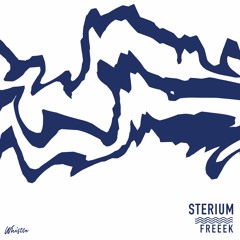 Sterium - Freeek (Orignal Mix)