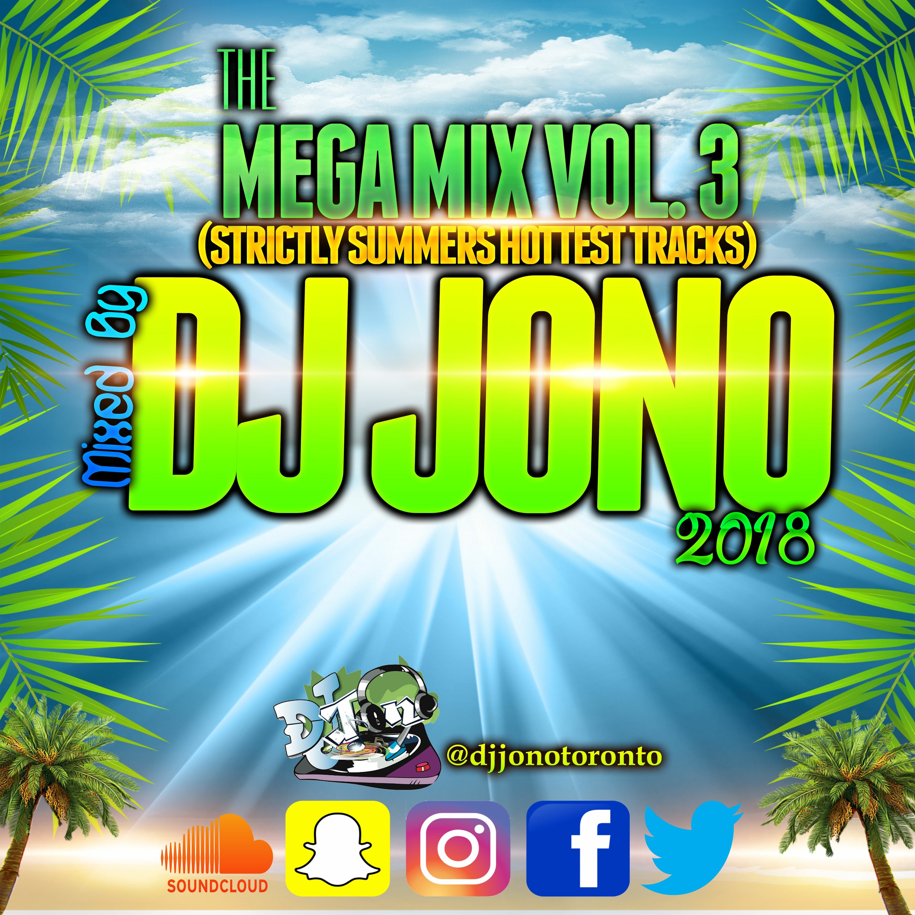 THE MEGA MIX 2018 (STRICTLY SUMMER'S HOTTEST TRACKS)(CLEAN CONTENT)