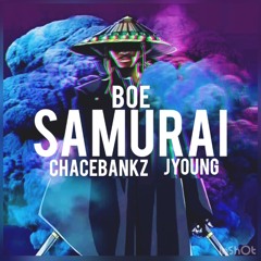 Samurai - Chace Bankz & Young Slime