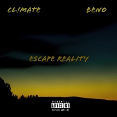 Escape Reality [prod. BENO]