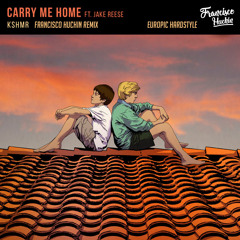 Carry Me Home (feat. Jake Reese)