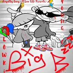 Young E x Lowki~Big🅱️💤*prod C Freshco